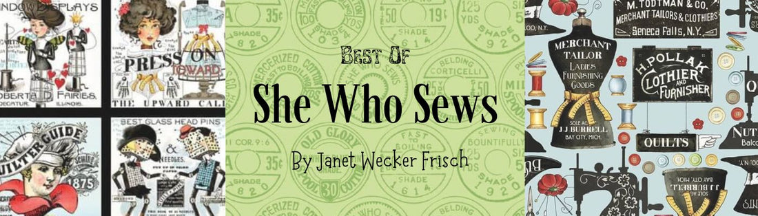 She Who Sews By Janet Wecker Frisch